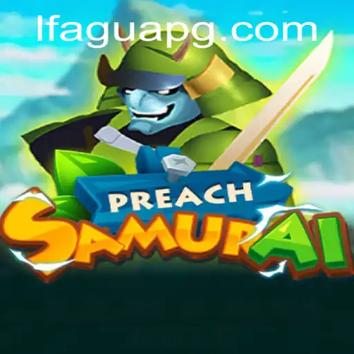PreachSamurai: Desvende o Novo Jogo de Estratégia Inspirado em Tradições